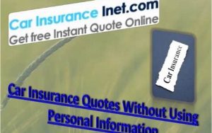 Insurance Quotes Without Personal Information