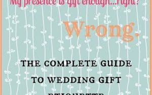 Wedding Evening Reception Gift Etiquette