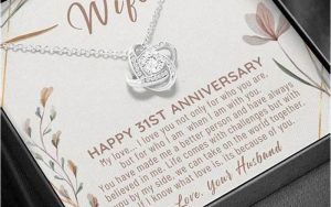 31 Year Wedding Anniversary Gift
